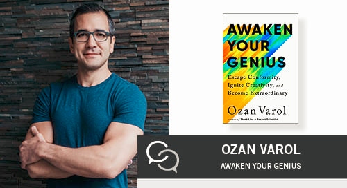 awaken your genius with ozan varol 1