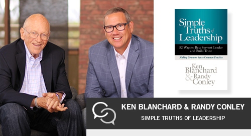 simple truths of leadership with ken blanchard and randy conley 1