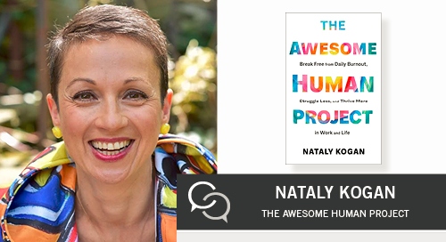 the awesome human project with nataly kogan 1