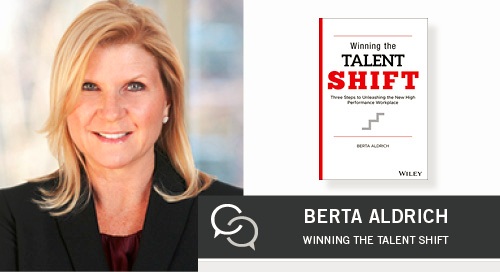 winning the talent shift with berta aldrich 1